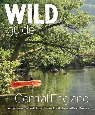 Wild Guide Central England