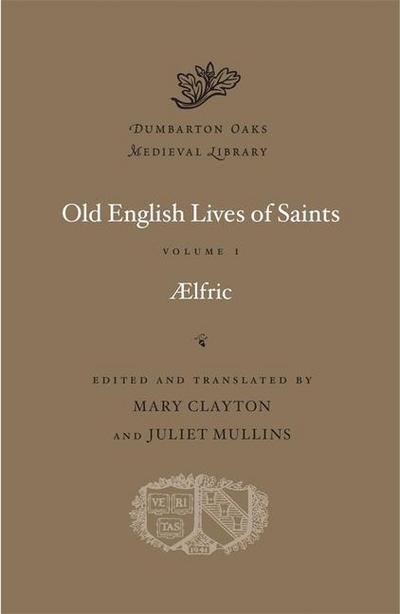 Old English Lives of Saints