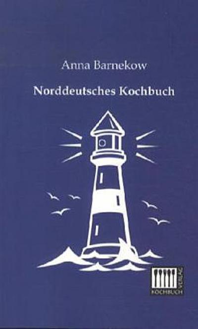 Norddeutsches Kochbuch