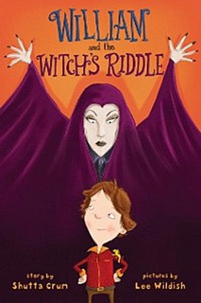 William and the Witch’s Riddle