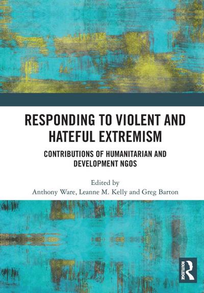 Responding to Violent and Hateful Extremism