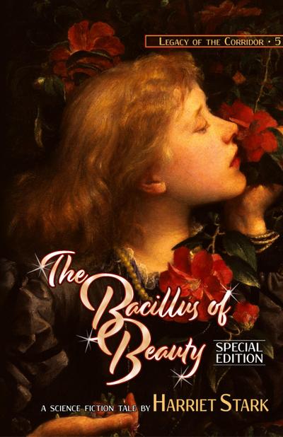 The Bacillus of Beauty