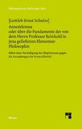 Aenesidemus oder über die Fundamente der von Herrn Professor Reinhold in Jena gelieferten Elementar-Philosophie