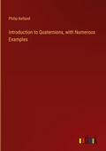 Introduction to Quaternions, with Numerous Examples