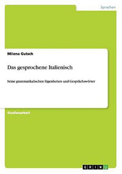 Das gesprochene Italienisch