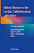Kidney Disease in the Cardiac Catheterization Laboratory