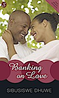 Banking on Love