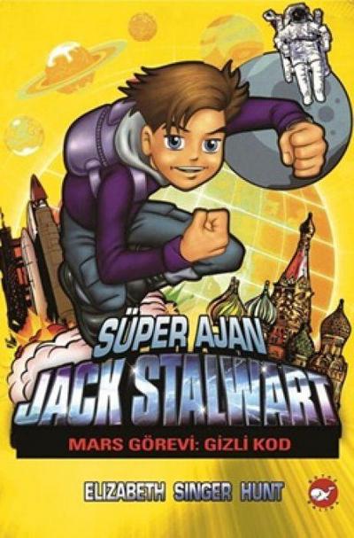 Süper Ajan Jack Stalwart 09 - Mars Görevi Gizli Kod