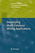 Developing Multi-Database Mining Applications