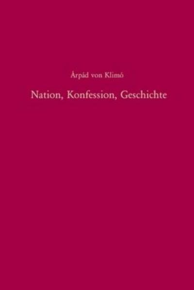 Nation, Konfession, Geschichte