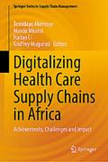 Digitalizing Health Care Supply Chains in Africa