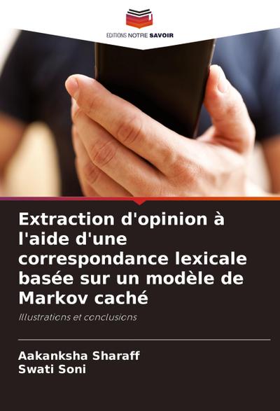 Extraction d’opinion à l’aide d’une correspondance lexicale basée sur un modèle de Markov caché