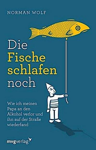 Die Fische schlafen noch