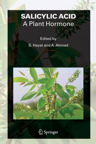 SALICYLIC ACID - A Plant Hormone