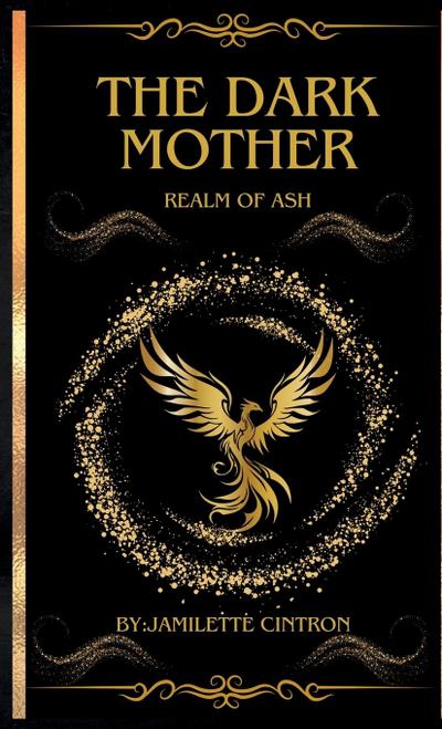 The Dark Mother Realm of Ash