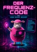 Der Frequenz-Code