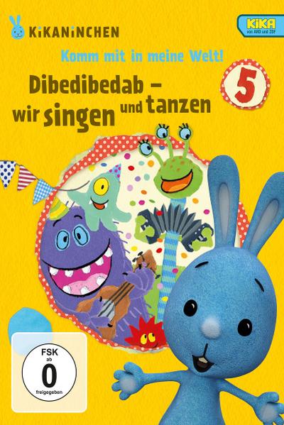 Dibedibedab - singen und tanzen - KiKANiNCHEN-DVD 05