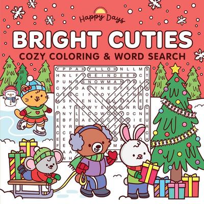 Bright Cuties: Christmas Cozy Coloring & Word Search Book