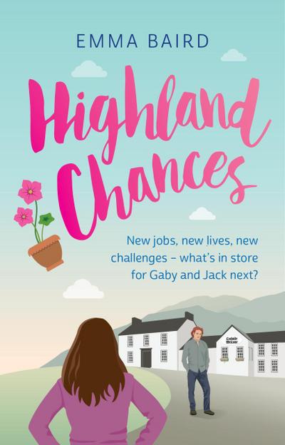 Highland Chances (Highland Books, #4)