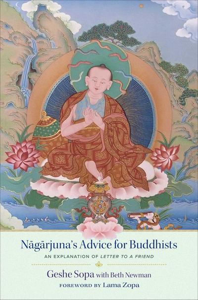 Nagarjuna’s Advice for Buddhists