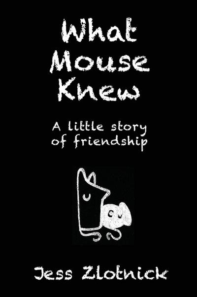 What Mouse Knew