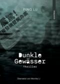 Dunkle Gewässer