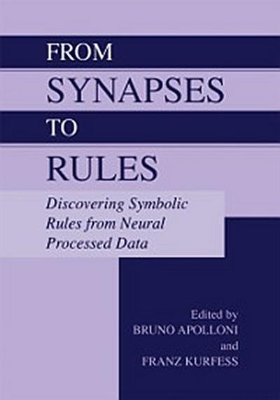 From Synapses to Rules