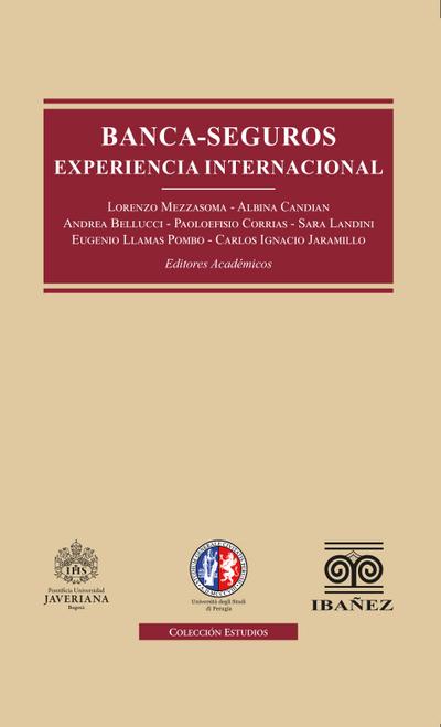 Banca-seguros. Experiencia internacional