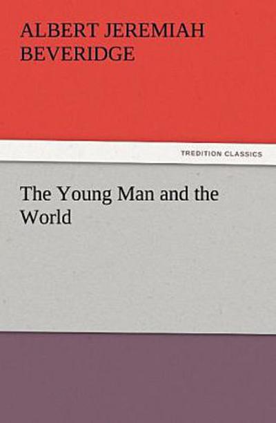 The Young Man and the World