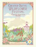 Crested Butte Wildflower Festival