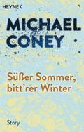 Süßer Sommer, bitt’rer Winter