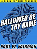 Hallowed Be Thy Name