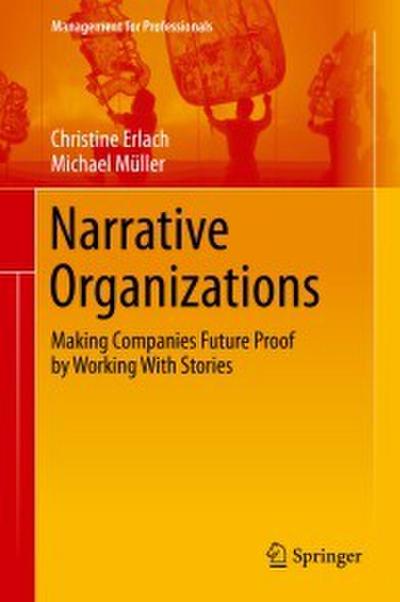 Narrative Organizations