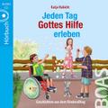 Jeden Tag Gottes Hilfe erleben
