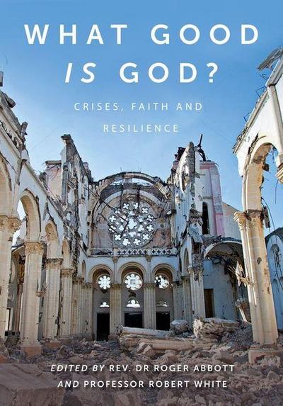 What Good Is God?