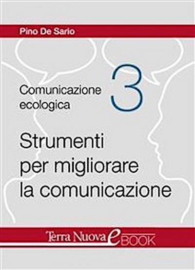 Strumenti per migliorare la comunicazione