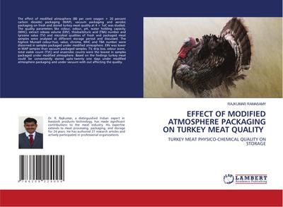 EFFECT OF MODIFIED ATMOSPHERE PACKAGING ON TURKEY MEAT QUALITY
