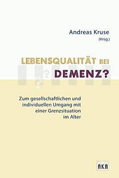 Lebensqualität bei Demenz?