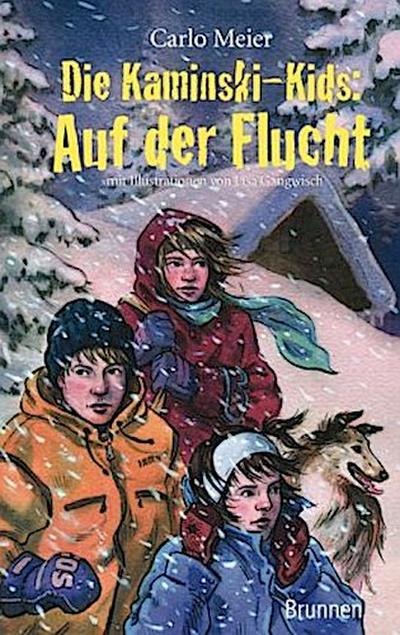 Die Kaminski-Kids - Auf der Flucht