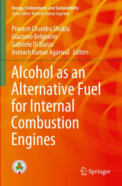 Alcohol as an Alternative Fuel for Internal Combustion Engines