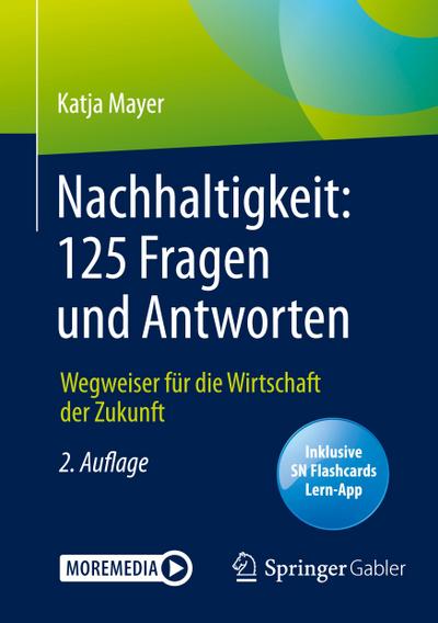 Nachhaltigkeit: 125 Fragen und Antworten