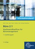 Büro 2.1 - Kaufmann/Kauffrau für Büromanagement, Informationsband, 1. Ausb.jahr