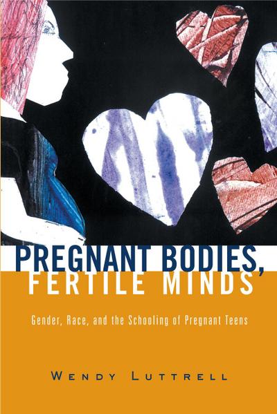 Pregnant Bodies, Fertile Minds