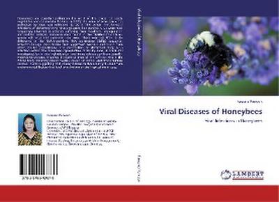 Viral Diseases of Honeybees