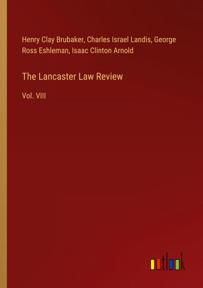 The Lancaster Law Review