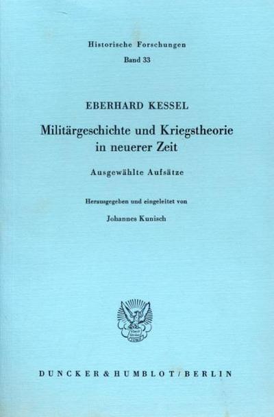 Militärgeschichte und Kriegstheorie in neuerer Zeit.