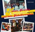 Kottan, Kreisky und kein Kabelfernsehen