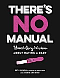 There’s No Manual
