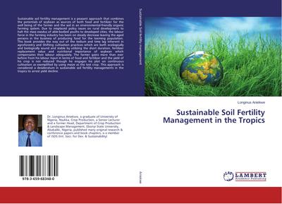 Sustainable Soil Fertility Management in the Tropics