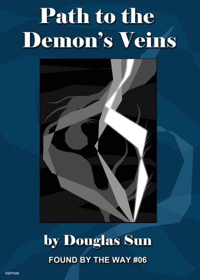 Path to the Demon’s Veins